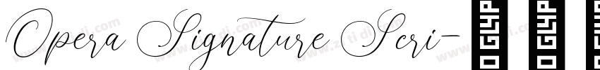 Opera Signature Scri字体转换
